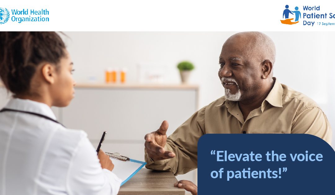 World Patient Safety Day 2023: Engaging Patients for Patient Safety