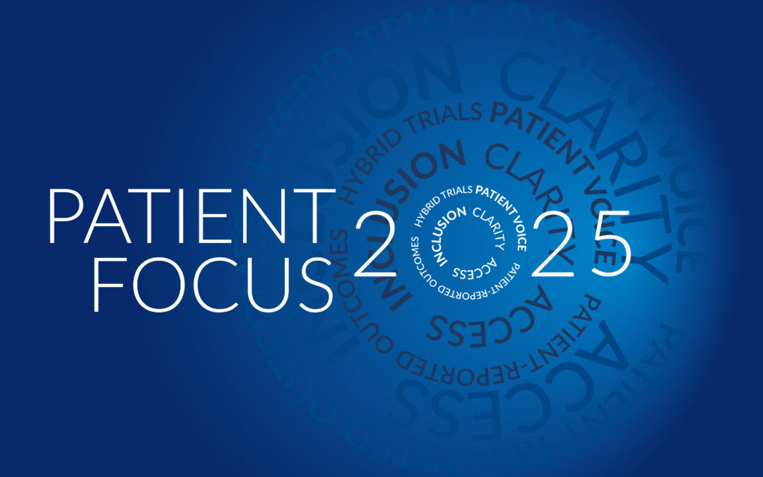 Progress and Perspectives in Patient Centricity: 2025 Reflections